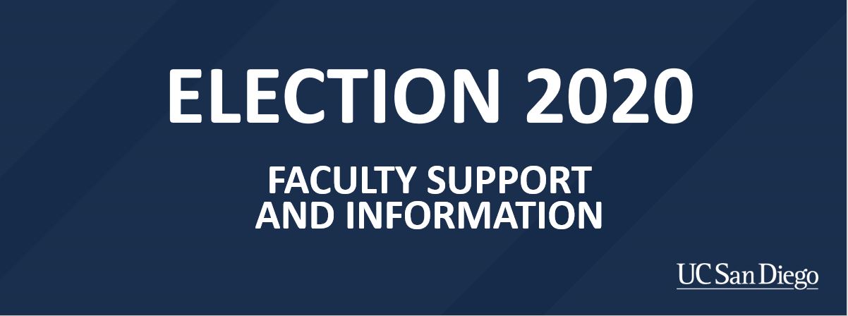 Election 2020 Faculty Information and Resources written in white on a dark blue background rectangle