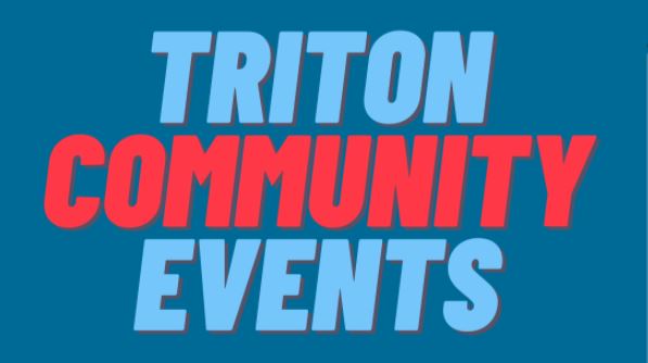 Triton Community Events [on a blue background]